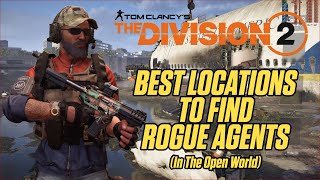 THE DIVISION 2  BEST WAY TO FARM  ROGUE AGENTS [upl. by Walther]