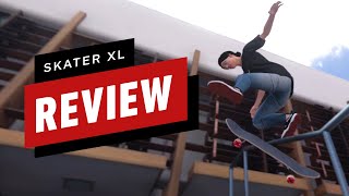 Skater XL Review [upl. by Winters]