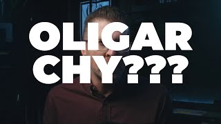 What Is Oligarchy [upl. by Ardnola]