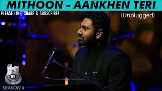 Aankhein Teri Kitni Haseen  Maula Mere Maula  Unplugged  By Mithoon At MTV Unplugged  Anwar [upl. by Nnylkoorb]