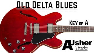 Old Delta Blues in A major  Guitar Backing Track [upl. by Brandt]