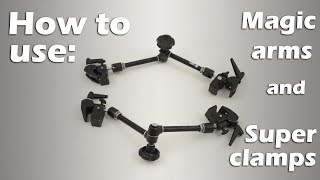 Equipment Basics Magic Arms and Superclamps [upl. by Nickolaus]