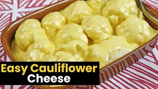 Super Easy Cauliflower Cheese [upl. by Fendig]