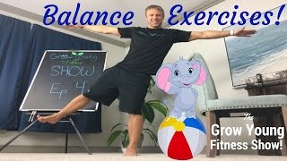 Balance Exercises For Seniors quotGrow Young Fitness Showquot Episode 4🍍 [upl. by Terrence]