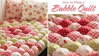 How to Make a Bubble Quilt  a Shabby Fabrics Tutorial [upl. by Hatnamas357]