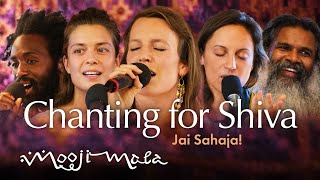 Jai Sahaja – Chanting for Shiva One Mantra Festival – Full Concert [upl. by Urina]