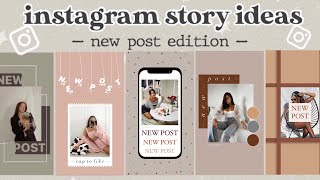 10 Creative “NEW POST” Instagram Story Ideas  using the IG APP ONLY  part 2 [upl. by Wehrle]