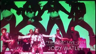 Jody Watley  Friendsquot LIVE in Concert 2019 [upl. by Mathe776]