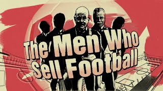 The Men Who Sell Football  Al Jazeera Investigations [upl. by Blinny]