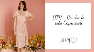 Comment coudre la robe Capriccioli de Apolline Patterns [upl. by Tati637]