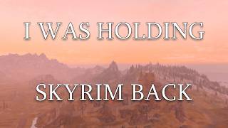 I Was Wrong About Skyrim [upl. by Behn]