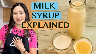 FAQ MILK SYRUP  WHY I USE MILK SYRUP amp RECIPES ON HOW TO ADJUST THE SWEETNESS LEVEL [upl. by Imefulo803]