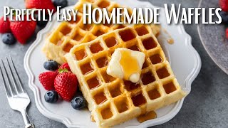 How to Make Perfect Homemade Waffles [upl. by Jarita322]