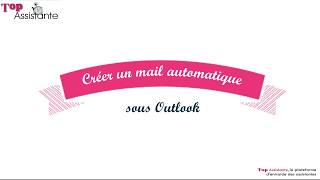 Créer un mail automatique récurrent sous outlook [upl. by Ylimme]