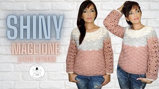 TUTORIAL Maglione quotShinyquot 🤍la fata tuttofare🤍 [upl. by Attela]