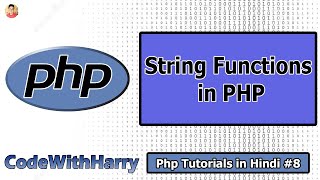 String Functions in Php  PHP Tutorial 8 [upl. by Festatus]