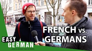 What Germans think about the French  Easy German 337 [upl. by Andromache306]