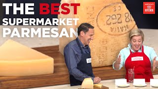 Our Taste Test of Supermarket Parmesan Cheese [upl. by Ruttger]