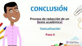 REDACCIÓN DE TEXTOS ACADÉMICOS  621  LA CONCLUSIÓN [upl. by Cheryl979]