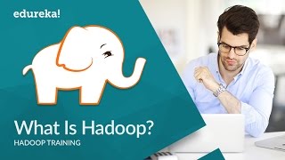 What Is Hadoop  Hadoop Tutorial For Beginners  Introduction to Hadoop  Hadoop Training  Edureka [upl. by Akimas]