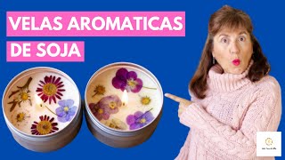 COMO HACER VELAS DE SOJA AROMATICAS PARA PRINCIPIANTES Y DESDE CERO con flores 🌸naturales [upl. by Cleopatra]