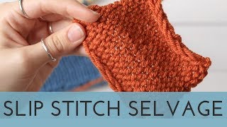 How to Knit a Clean Edge  Slip Stitch Selvedge [upl. by Dorothee666]