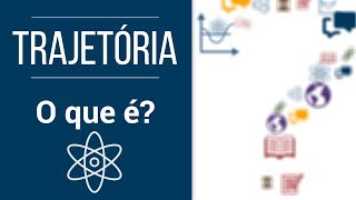 O que é Trajetória  Conceitos da Física  Pré  Calouro [upl. by Hartmann]