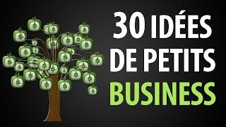 30 Idées de Petits Business Rentables avec Peu dInvestissement [upl. by Hollander355]