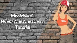 MissMalinis WhipNae Nae Dance Tutorial [upl. by Aicirt]