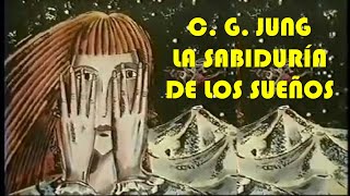 Jung La Sabiduría de los sueños Documental completo [upl. by Ennaeus623]