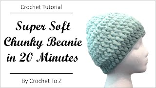 Quick amp Easy Chunky Beanie  Crochet Tutorial [upl. by Ianaj743]