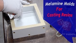 Make Melamine Molds For Resin Casting  NV Woodwerks [upl. by Annasiul636]