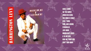 Barrington Levy  Here I Come Full Album  Jet Star Music [upl. by Ardnola533]