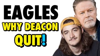 Why Deacon Frey REALLY Quit The Eagles [upl. by Seften667]