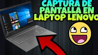 Como hacer una CAPTURA DE PANTALLA en LAPTOP LENOVO 2021 FÁCIL [upl. by Gnohc]