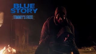 Blue Story  Timmys Fate Ending HD [upl. by Rosdniw]