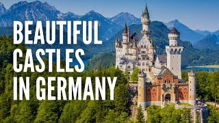 The 15 Most Beautiful Castles in Germany [upl. by Anayk]