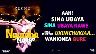 Zuchu  Nyumba Ndogo Official Lyric Video [upl. by Yojal]