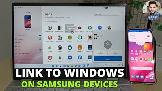 Samsung Galaxy Devices Link To Windows Full Guide [upl. by Anilesor3]