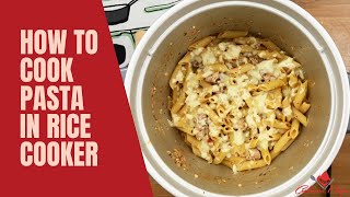 How to Cook Pasta in a Rice Cooker  EASY Rice Cooker Pasta Recipe [upl. by Latsyrd]