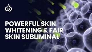 Clear Skin Subliminal Powerful Skin Whitening amp Fair Skin Subliminal [upl. by Latt792]