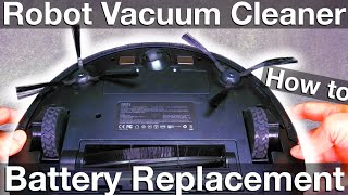 🔋 Battery Replacement on a Robot Vacuum Cleaner How to DIY in 4K [upl. by Beatty]