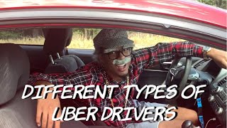 Different Types of Uber Drivers [upl. by Parthinia]