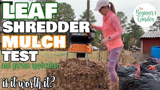 Leaf Mulcher Test amp Application in the Home Garden [upl. by Chrisoula]