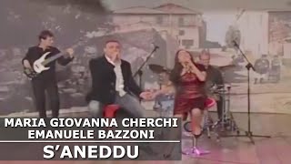 S’Aneddu di Maria Giovanna Cherchi ed Emanuele Bazzoni  Video Ufficiale [upl. by Aidul]