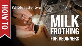 How To Milk Frothing for Beginners 5 Tips [upl. by Adnohsal]