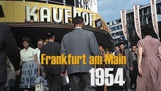 Frankfurt  M 1954 u 1959 in color amp HD [upl. by Flann478]