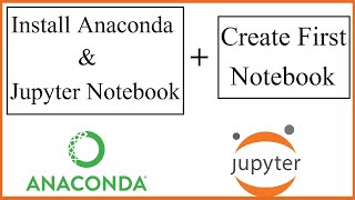 How to Install Anaconda Python and Jupyter Notebook on Windows 10 [upl. by Aniuqal]