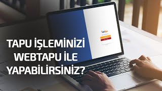 TAPU İŞLEMİNİZİ WEBTAPU İLE YAPABİLİRSİNİZ Uygulamalı olarak AZye bir satış işlemi [upl. by Akihc]