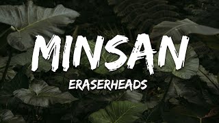 Eraserheads  Minsan Lyrics [upl. by Asylla642]